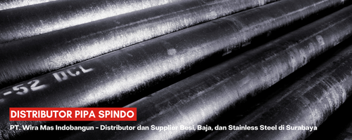 Distributor Pipa Spindo Surabaya, Pipa Hitam Pipa Galvanis