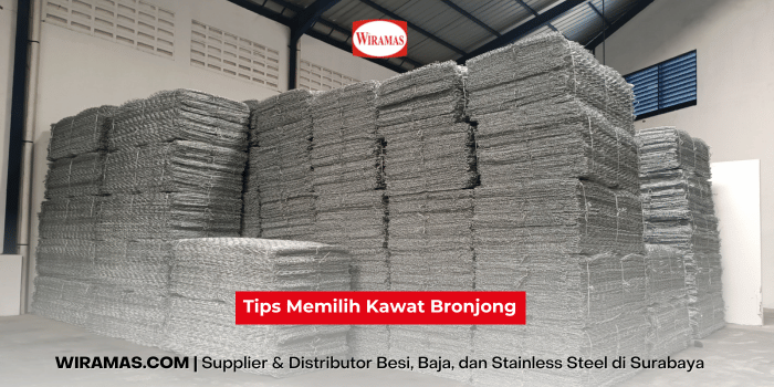 Tips Memilih Kawat Bronjong Berkualitas