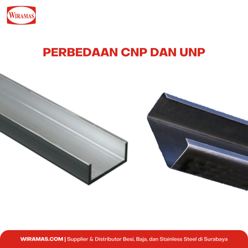 4 Perbedaan Besi UNP dan CNP